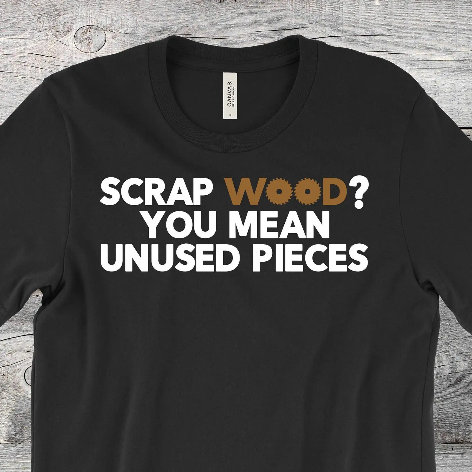 Woodworking Quotes Funny - Komik Hurda Ahşap Alıntı Tişörtü Marangoz
